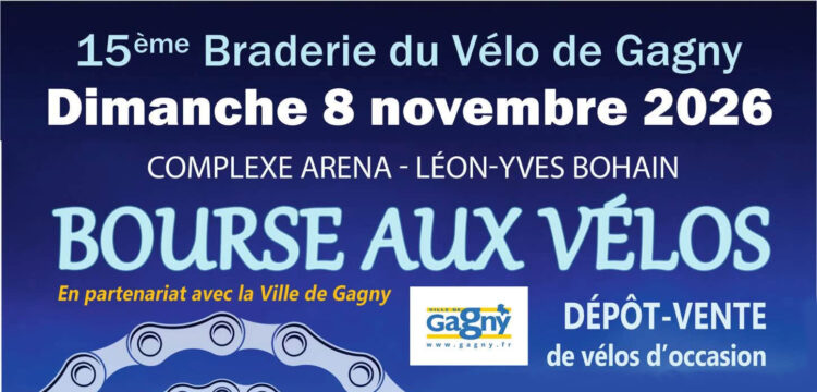 15e braderie du vélo de gagny dimanche 8 novembre 2026 Complexe sportif Arena Léon-Yves Bohain